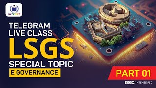 LSGS SPECIAL TOPIC CLASS സ്പെഷ്യൽ ടോപ്പിക്ക് Live class record 1 eGovernance lsgsexampattern psc [upl. by Shere314]