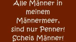 Trynamite  Scheiß Männer lyrics [upl. by Kamillah94]