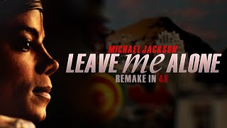 Michael Jackson  Leave Me Alone 4K Remastered [upl. by Shiverick785]