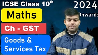 GST Table Type Q  Most Important Question for 2024 Exam  ICSE Class 10th Maths [upl. by Eiuqnom]