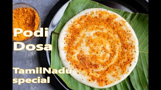 Podi Dosa Recipe  How to Make Podi Dosa  Tamil nadu Special Dosa [upl. by Edmonda]