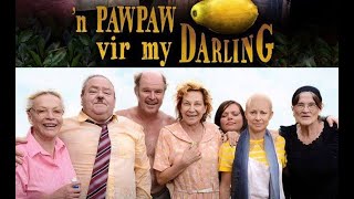 n Paw Paw vir my Darling [upl. by Aihsemak]