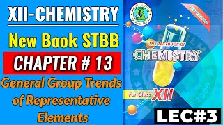 CH1 General Group Trends of Representative Elements Lec3 [upl. by Thurstan]