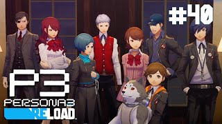 DEATH Approaches The Night of the Fall  Persona 3 Reload  Part 40 [upl. by Tabbi]