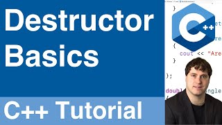 Destructor Basics  C Tutorial [upl. by Marga]