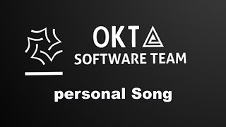 OKTA Software Team Song [upl. by Puklich]