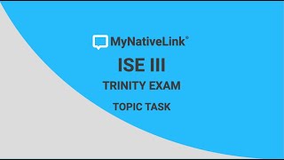 🔖 TRINITY C1 ISE III TOPIC TASK [upl. by Eem974]