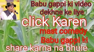 Babu gappi ki comedy [upl. by Nivar]