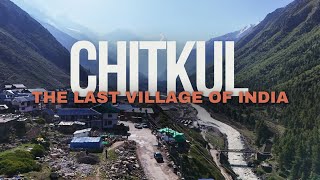 Chitkul  Indias last village Travel Cinematic video [upl. by Benisch330]