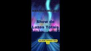 MANTRAS 2022 🌟SHOW DE LUZES TOTAIS 🌟GILSON CHVEID OEN 🌟shorts [upl. by Ecyob]