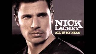 Nick Lachey  All In My Head Radio Mix [upl. by Eugirne]