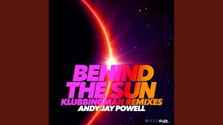 Behind The Sun Klubbingman Remix [upl. by Latsyrhk364]