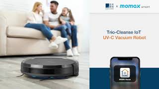 HKBN Home Smart Solution  MOMAX TrioCleanse IoT UVC Vacuum Robot [upl. by Rraval]