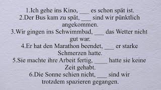 A1 A2 B1 B2 obwohl trotzdem dennoch Übungen konzessive Verbindungen Dativ Akkusativ [upl. by Behre]