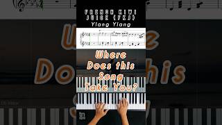 FJK Ylang Ylang Piano Tutorial Sheet Music [upl. by Tioneb]