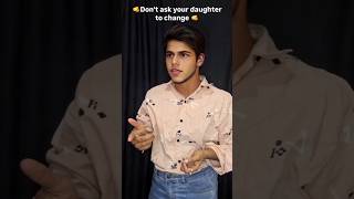 Dont ask your daughter to change🫵 youtube explorer shortsviral subscribe wewantjustice shorts [upl. by Niwrud392]