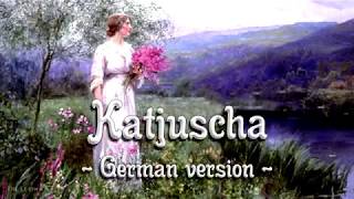 Katjuscha German version of Russian songEnglish translation [upl. by Aiuoqes]