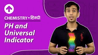 pH and Universal Indicator  Hindi  Chemistry [upl. by Lewison]