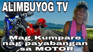 Mag Kumpare nag Payabangan sa MOTOR  Joke ni Alimbuyog Episode 07 [upl. by Clausen]