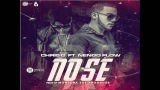 Chris G Ft Ñengo Flow  No Se [upl. by Oates]