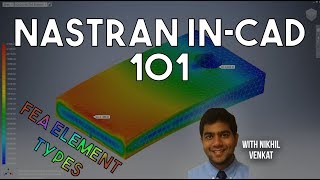 Nastran InCAD 101 Element Types  Autodesk Virtual Academy [upl. by Eyram]