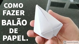 Como fazer um BALÃO de PAPEL para festa Junina [upl. by Naeerb912]