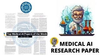 🔬 Latest Medical AI Breakthroughs  Weekly Research Roundup Nov 29  Open Life Science AI [upl. by Carin303]