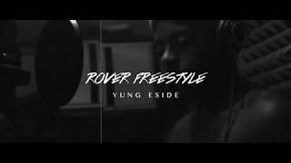 Yung ESide  Rover Freestyle  InStudio Video  Shot By JayeDuce [upl. by Rydder]