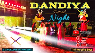 Dandiya Night Navratri Festival AG College of nursing  The Nursing Boys navaratri 7 [upl. by Scornik849]