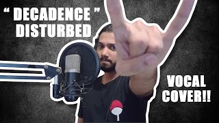 quotDECADENCEquot  Disturbed  Vocal Cover by Ashi [upl. by Berwick262]