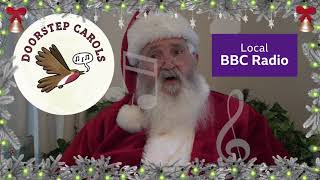 Doorstep Carols  A Message from Santa [upl. by Anoiek]