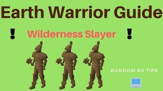 Earth Warriors Wilderness Slayer Guide OSRS [upl. by Leland]