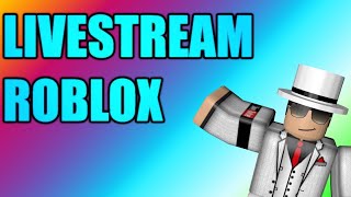 I’m back Roblox livestream with viewers [upl. by Garfinkel548]