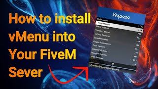 How to add and configure vMenu on your FiveM Server 20222023 [upl. by Marten]