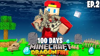 100 DAYS in Minecraft DRAGON FIRE Episode 2 [upl. by Haras]