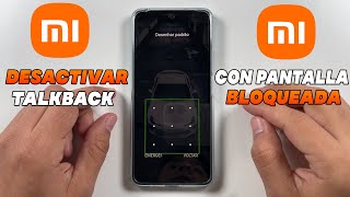 Como Desactivar Talkback Con la Pantalla Bloqueada en Xiaomi 2024 [upl. by Trask551]