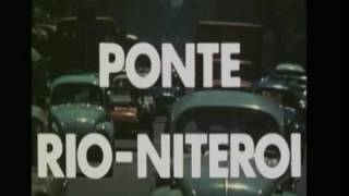 Ponte Rio Niteroi 1972 [upl. by Dust]