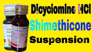 Dicyclomine Hydrochloride and shimethicone Oral suspension uses in Hindi [upl. by Zorana128]