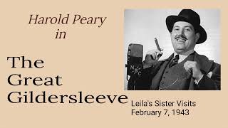 The Great Gildersleeve  Leilas Sister Visits  February 7 1943  OldTime Radio Comedy [upl. by Harriett]