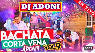 DJ ADONI BACHATA MIX VOL 9 [upl. by Dorca313]