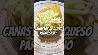 Canastas de queso parmesano [upl. by Way]