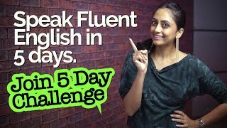 How to speak Fluent English in 5 days  Learn 1 Easy Trick for speaking fluently with Meera [upl. by Florio]