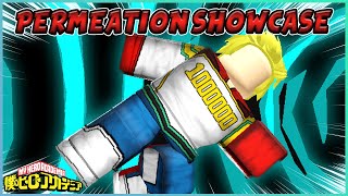 THIS NEW QUIRK IS OP PERMEATION SHOWCASE  Heroes Academia ROBLOX [upl. by Ennazzus738]