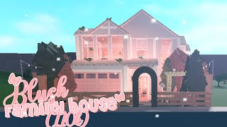 Blush family home [upl. by Grounds]