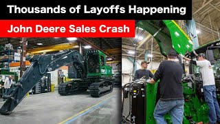 John Deere Fires THOUSANDS of Workers Nationwide As Sales Collapse [upl. by Novaat]