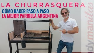 La Churrasquera construcción paso a paso de la parrilla argentina definitiva [upl. by Lleneg]