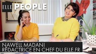 Nawell Madani rédactrice en chef du ELLEfr  ELLE Rédaction [upl. by Florine]