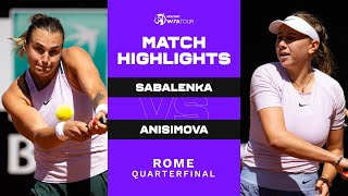 Aryna Sabalenka vs Amanda Anisimova  2022 Rome Quarterfinal  WTA Match Highlights [upl. by Odlanyer]