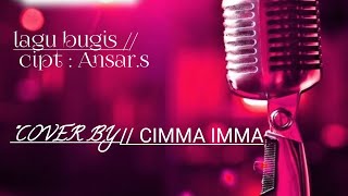 balo lipa  lagu bugis  CIPTansars  cover cimma imma [upl. by Darrelle]