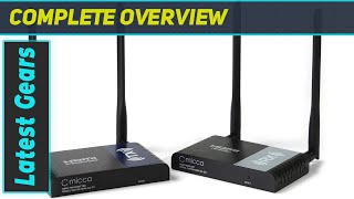 Micca Wireless HDMI Extender Best 1080P Full HD 330ft Long Range Solution [upl. by Madanhoj575]